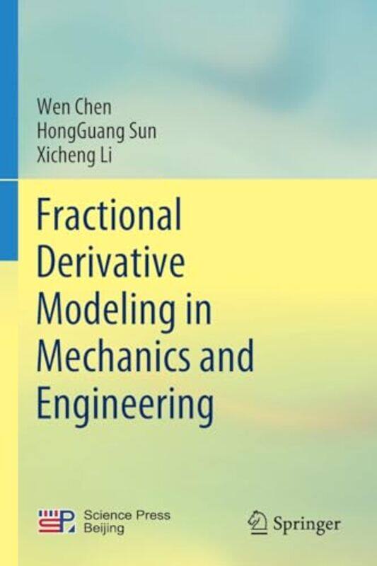 Fractional Derivative Modeling in Mechanics and Engineering by Brigette AllenChristine Wong-Paperback
Fractional Derivative Modeling in Mechanics and Engineering by Brigette AllenChristine Wong-Paperback