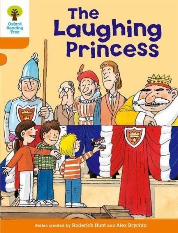 Oxford Reading Tree: Level 6: More Stories A: The Laughing Princess Paperback by Hunt, Roderick - Brychta, Alex
Oxford Reading Tree: Level 6: More Stories A: The Laughing Princess Paperback by Hunt, Roderick - Brychta, Alex