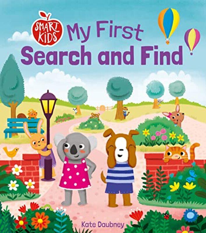 Smart Kids My First Search and Find by Lisa ReganKate Illustrator Daubney-Paperback
Smart Kids My First Search and Find by Lisa ReganKate Illustrator Daubney-Paperback