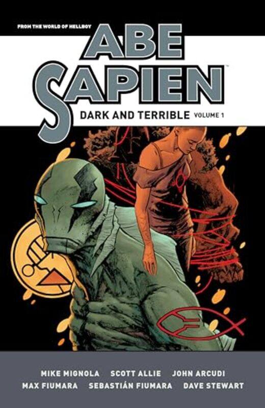 Abe Sapien Dark and Terrible Volume 1 by Mike MignolaJohn ArcudiScott Allie-Paperback
Abe Sapien Dark and Terrible Volume 1 by Mike MignolaJohn ArcudiScott Allie-Paperback