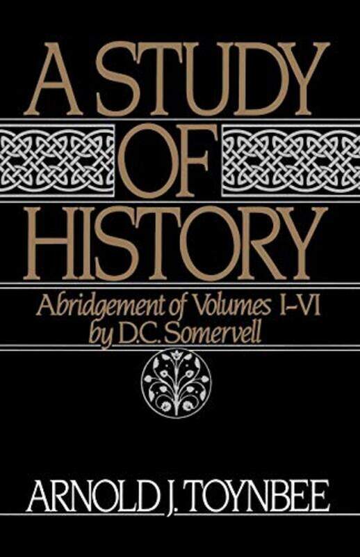 A Study of History Volume I Abridgement of Volumes IVI by Arnold J Toynbee-Paperback
A Study of History Volume I Abridgement of Volumes IVI by Arnold J Toynbee-Paperback