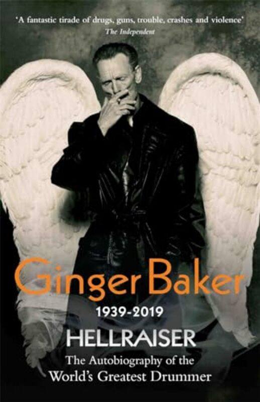 Ginger Baker Hellraiser The Autobiography of The Worlds Greatest Drummer by Ginger Baker-Paperback
Ginger Baker Hellraiser The Autobiography of The Worlds Greatest Drummer by Ginger Baker-Paperback