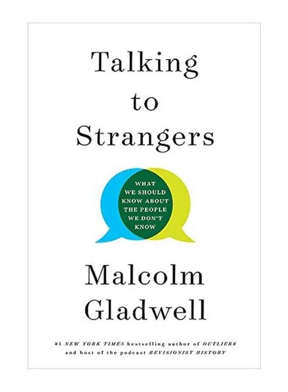 Talking To Strangers : What We Should Know About The People We Don't Know, Hardcover Book, By: Malcolm Gladwell
Talking To Strangers : What We Should Know About The People We Don't Know, Hardcover Book, By: Malcolm Gladwell