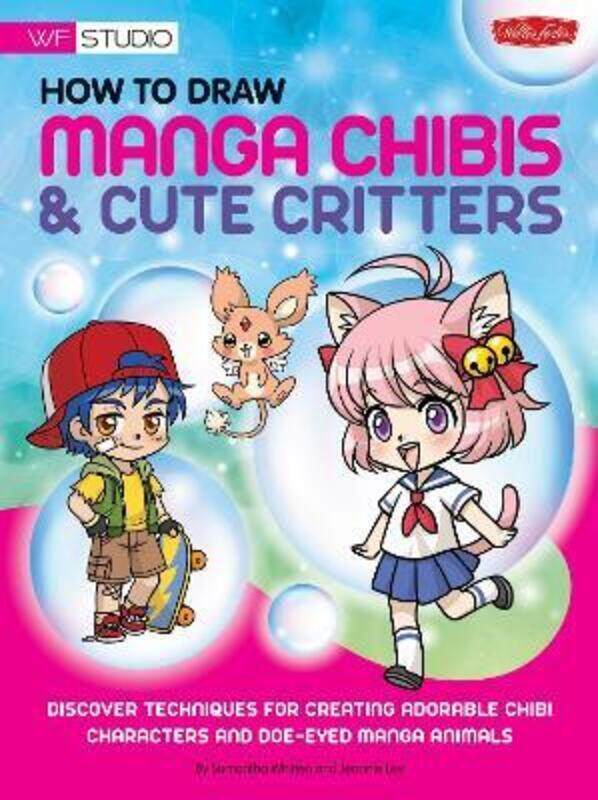 How to Draw Manga Chibis & Cute Critters: Discover techniques for creating adorable chibi characters and doe-eyed manga animals, Paperback Book, By: S
How to Draw Manga Chibis & Cute Critters: Discover techniques for creating adorable chibi characters and doe-eyed manga animals, Paperback Book, By: S