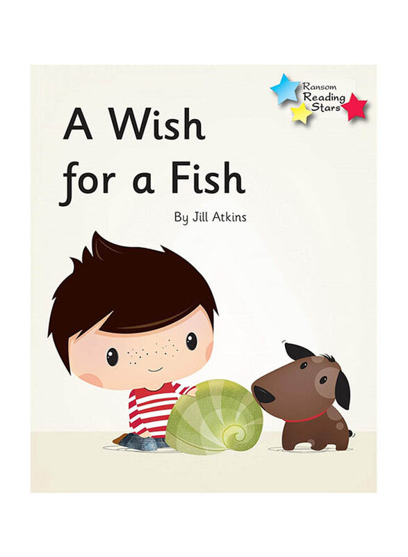 A Wish for a Fish: Phonics Phase 3 (Reading Stars Phonics), Paperback Book, By: Jill Atkins
A Wish for a Fish: Phonics Phase 3 (Reading Stars Phonics), Paperback Book, By: Jill Atkins
