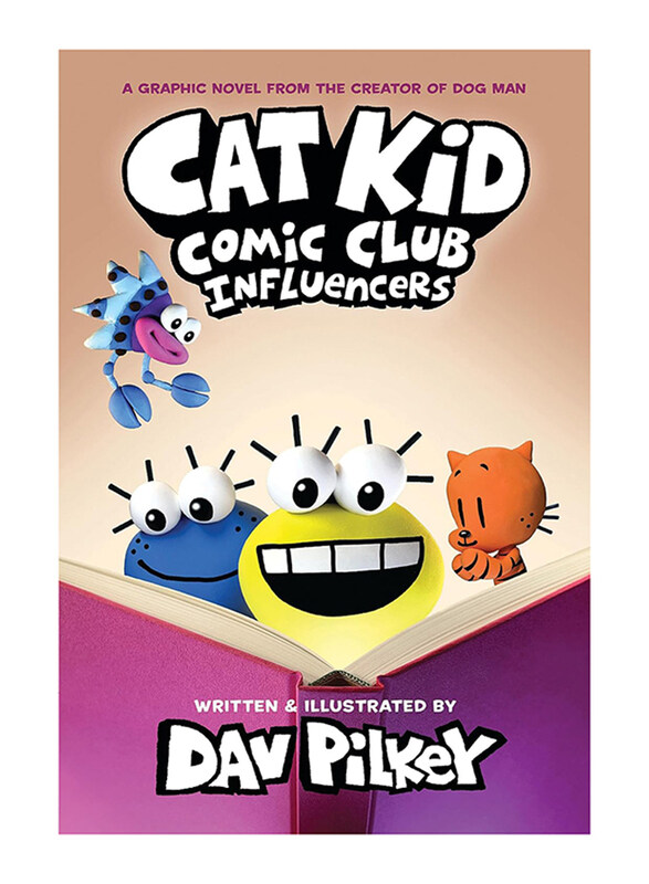 Cat Kid Comic Club: Influencers: A Graphic Novel, Hardcover Book, By: Dav Pilkey
Cat Kid Comic Club: Influencers: A Graphic Novel, Hardcover Book, By: Dav Pilkey