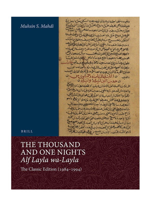 The Thousand and One Nights (Alf Layla wa-Layla) (2 vols.), Book, By: Muhsin S. Mahdi
The Thousand and One Nights (Alf Layla wa-Layla) (2 vols.), Book, By: Muhsin S. Mahdi