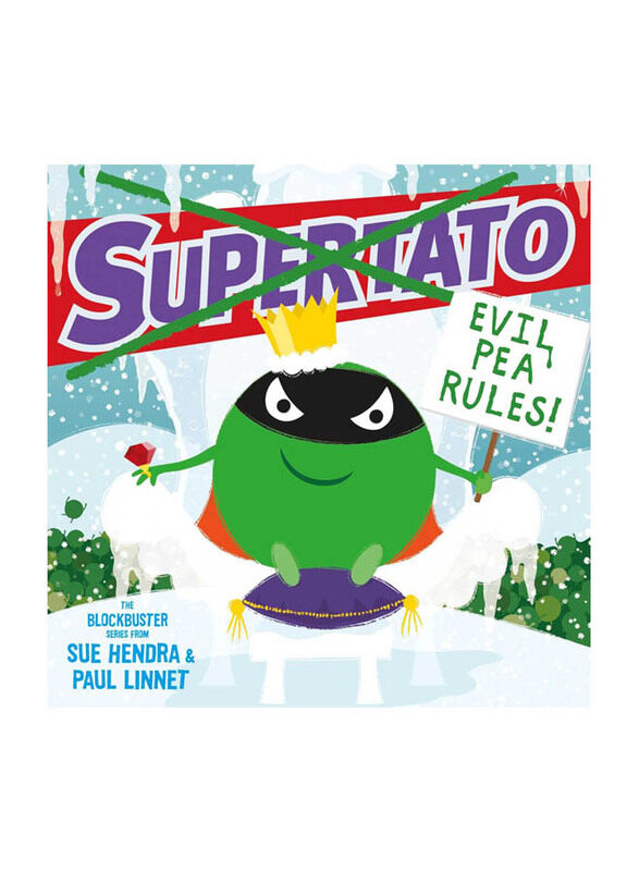 Supertato Evil Pea Rules A Supertato Adventure!, Paperback Book, By: Sue Hendra
Supertato Evil Pea Rules A Supertato Adventure!, Paperback Book, By: Sue Hendra