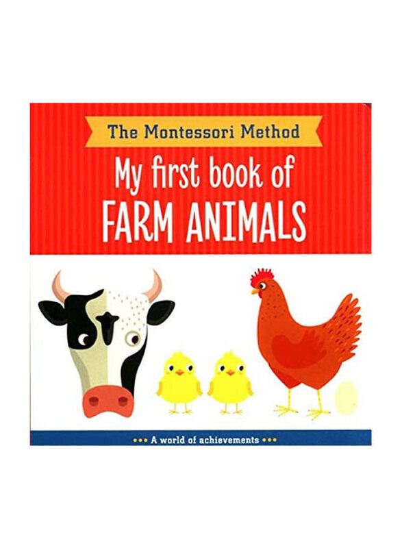 The Montessori Method: My First Book of Farm Animals, Paperback Book, By: Praca Zbiorowa
The Montessori Method: My First Book of Farm Animals, Paperback Book, By: Praca Zbiorowa