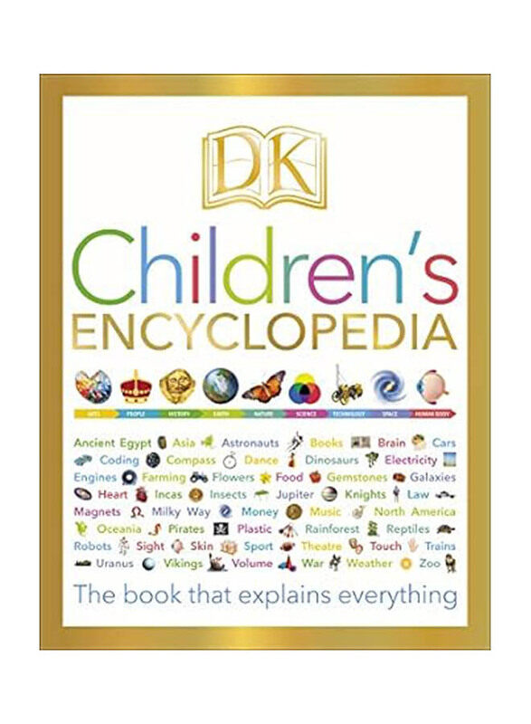 DK Children's Encyclopaedia: The Book that Explains Everything, Hardcover Book, By: D.K. Publishing
DK Children's Encyclopaedia: The Book that Explains Everything, Hardcover Book, By: D.K. Publishing