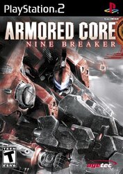 Armored Core: Nine Breaker Videogame for PlayStation 2 (PS2) by Agetec