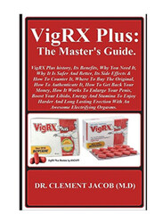 VigRX Plus: The Master's Guide, Paperback, By: Clement Jacob