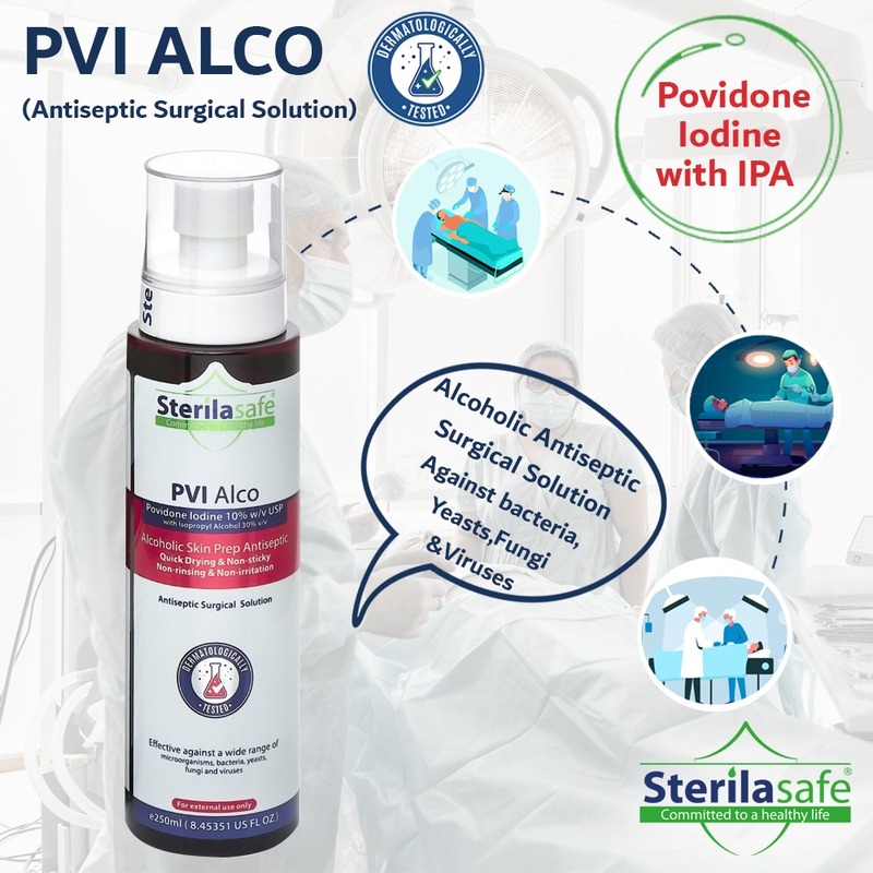 Sterilasafe PVI Alco Povidone Iodine 10% USP with Isopropyl Alcohol 30%, Antiseptic Surgical Solution,250 ML