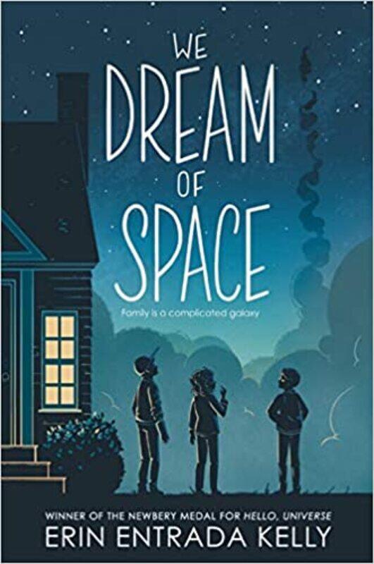 

We Dream of Space Paperbackby Erin Entrada Kelly (Author)