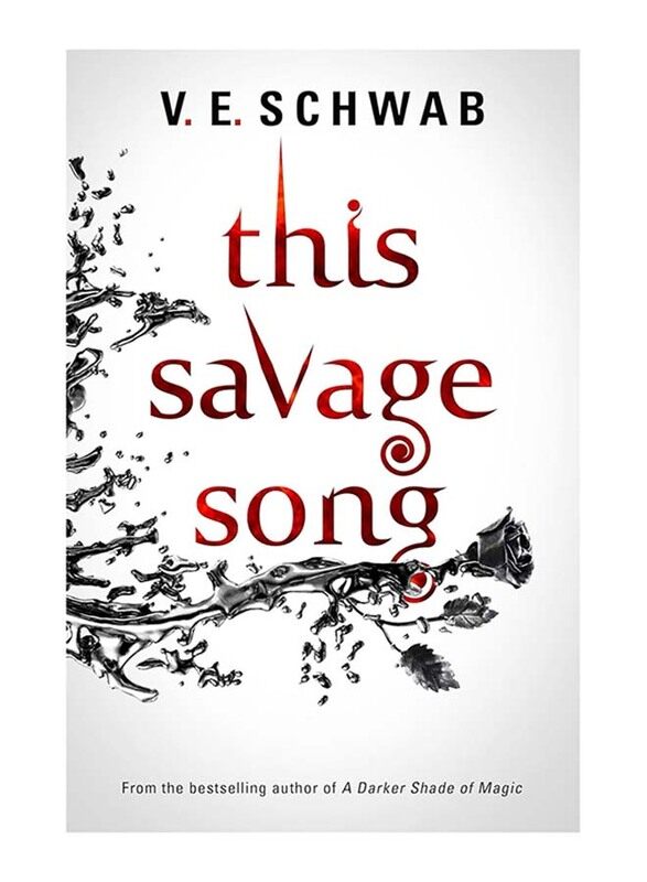 

This Savage Song, Paperback Book, By: V. E. Schwab