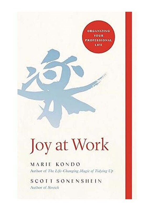 

Joy at Work, Hardcover Book, By: Kondo Marie