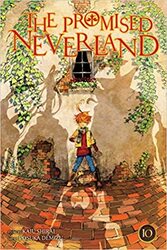 The Promised Neverland, Vol. 10   Paperback  Illustrated by Kaiu Shirai (Author)