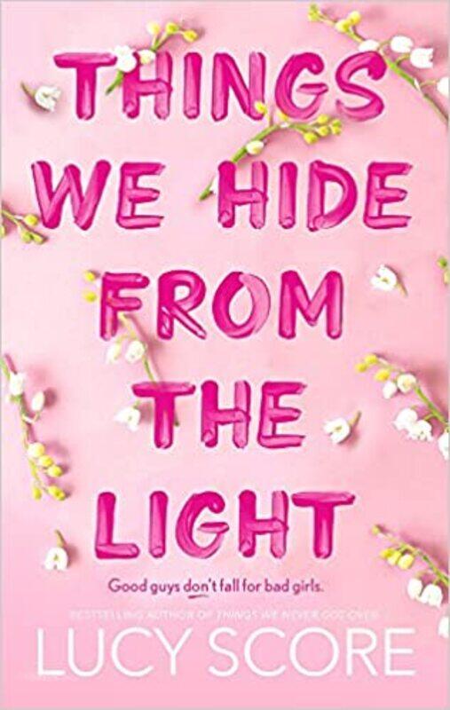 

Things We Hide From The Light
