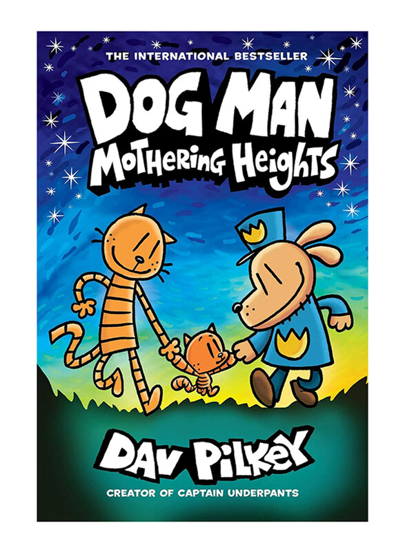 

Dog Man #10: Mothering Heights, Hardcover Book, By: Dav Pilkey