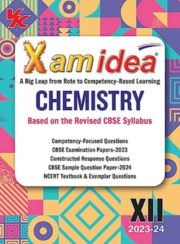 

Xam idea Chemistry Class 12 Book