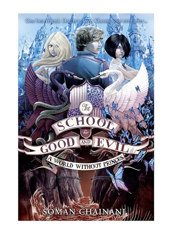 

A World Without Princes, Paperback Book, By: Soman Chainani