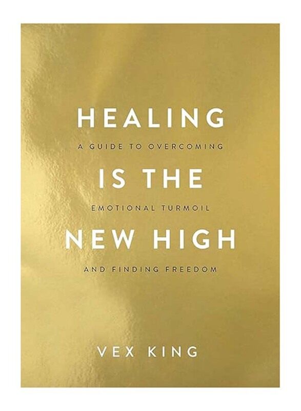 

Healing is the New High, Paperback Book, By: Vex King