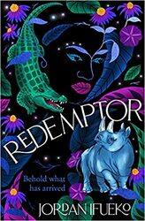 Redemptor: the sequel to Raybearer Paperback 17 August 2021
by Hot Key Books (Author), Jordan Ifueko (Author)