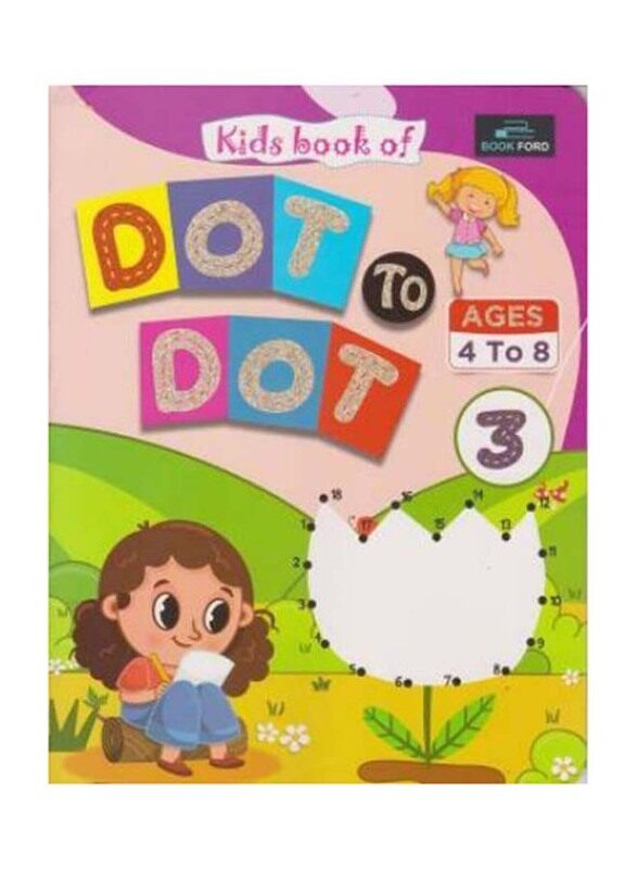 

Dot To Dot 3, Paperback Book, By: Book Ford