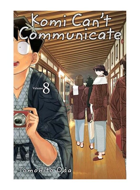 

Komi Can't Communicate Vol. 8, Paperback Book, By Tomohito Oda