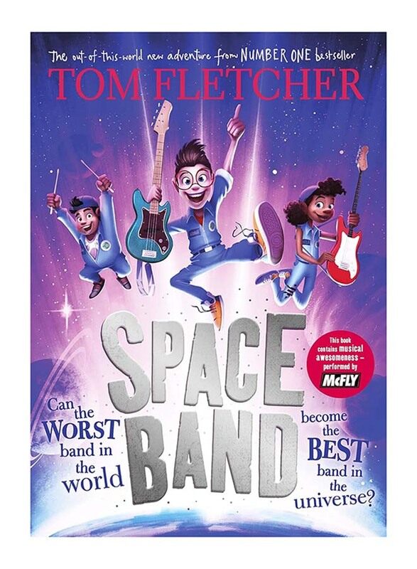 

Space Band: The out-of-this World New Adventure from the Number One Bestselling author Tom Fletcher, Paperback Book, by Tom Fletcher