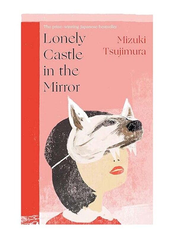 

Lonely Castle in the Mirror Paperback Book, By: Mizuki Tsujimura