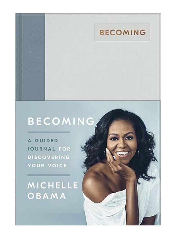 

Becoming: A Guided Journal for Discovering Your Voice, Hardcover Book, By: Michelle Obama