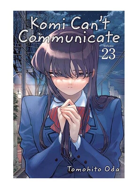 

Komi Can't Communicate Vol. 23, Paperback Book, By Tomohito Oda