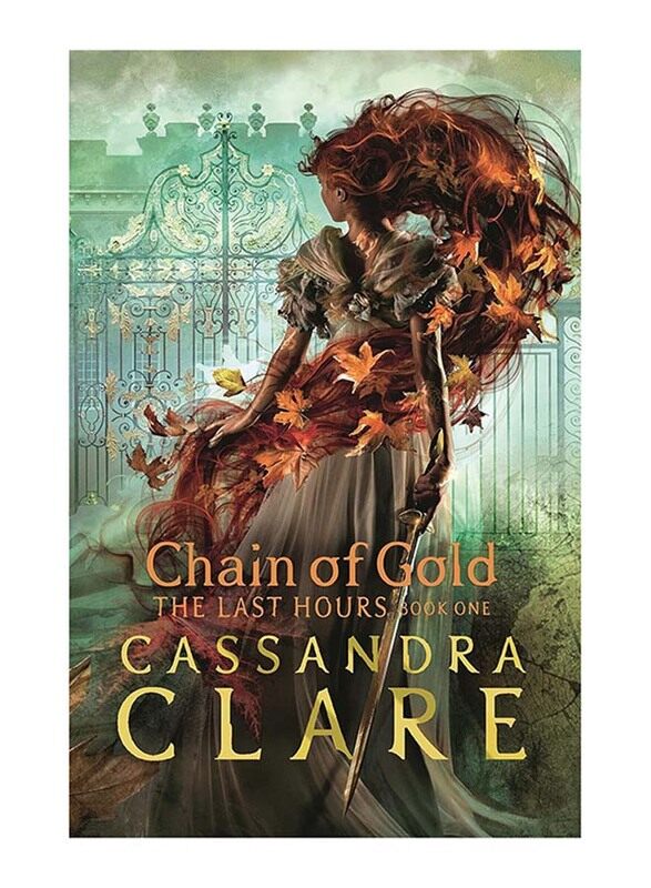 

The Last Hours: Chain of Gold, Hardcover, by Cassandra Clare