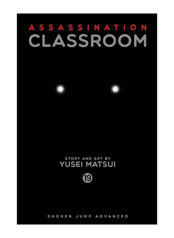 

Assassination Classroom Vol. 19, Paperback Book by Yusei Matsui