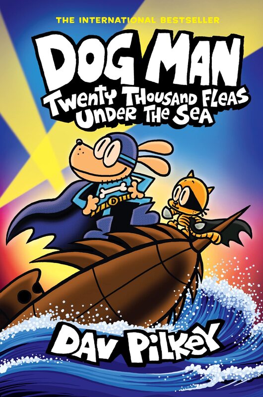 Dog Man: Twenty Thousand Fleas Under The Sea, Hardcover by Author : Dav Pilkey