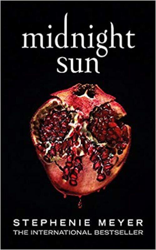 

MIDNIGHT SUN Hardcover by Stephenie Meyer (Author)