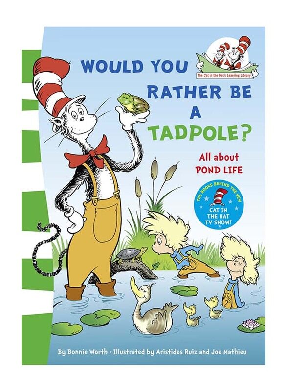 

Would You Rather Be a Tadpole, Paperback Book, By: Bonnie Worth