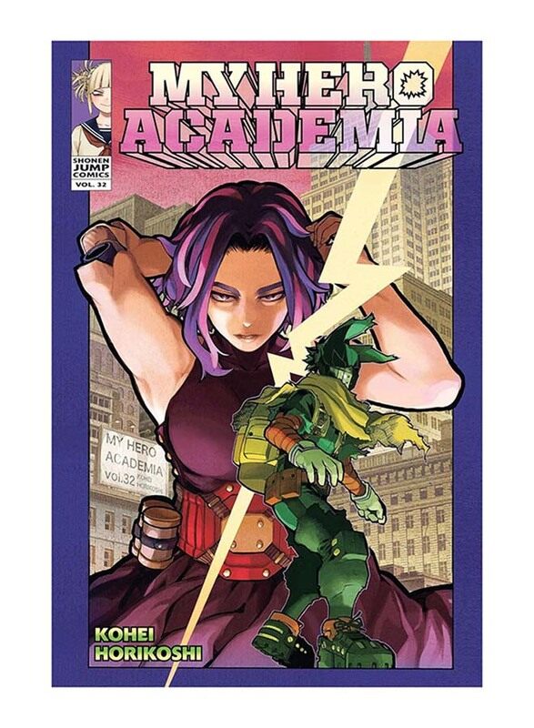 

My Hero Academia Vol. 32, Paperback Book, by Kohei Horikoshi