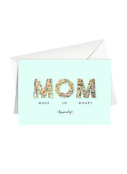 Share The Love for Mum Made Of Money (Apparently), Mother's Day Greeting Card, Multicolour