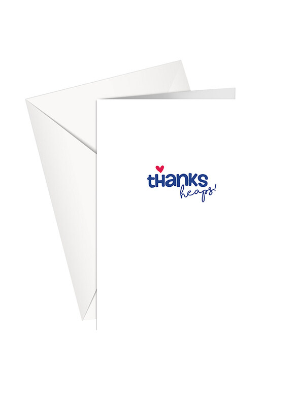 

Share The Love 115 Thanks Heap Thank You Printed Greeting Card with Envelope, White