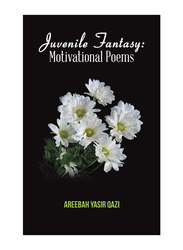 Juvenile Fantasy, Paperback Book, By: Areebah Yasir Qazi
