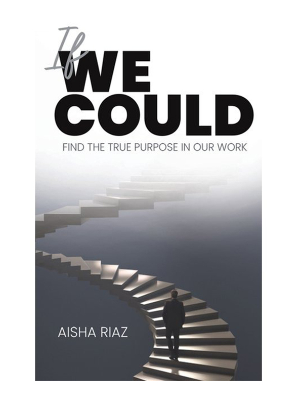 If We Could, Paperback Book, By: Aisha Riaz