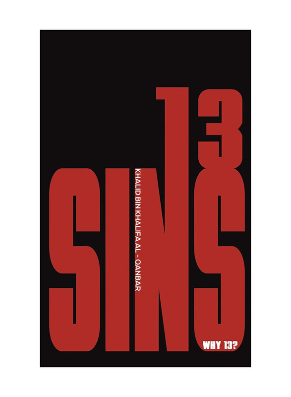 

13 Sins, Paperback Book, By: Khalid Bin Khalifa Al - Qanbar