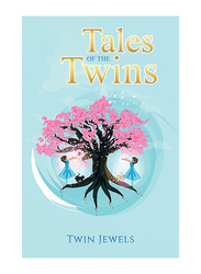 Tales Of The Twins, Paperback Book, By: Twin Jewels