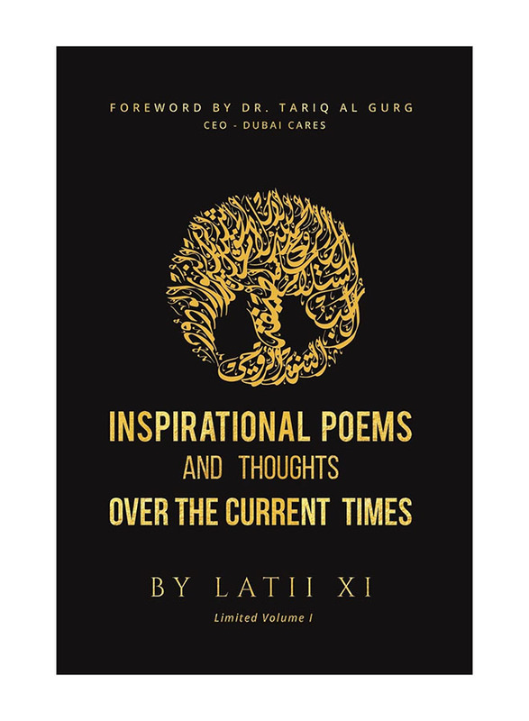 Inspirational Poems And Thoughts Over The Current Times, Hardcover Book, By: Latii Xi