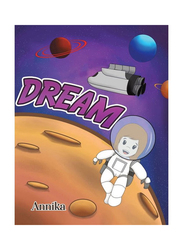 Dream Paperback Book, By: Annika