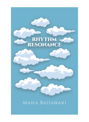 Rhythm Resonance, Paperback Book, By: Maha Badawaki