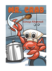 Mr. Crab, Paperback Book, By: Sumaya Alhammadi