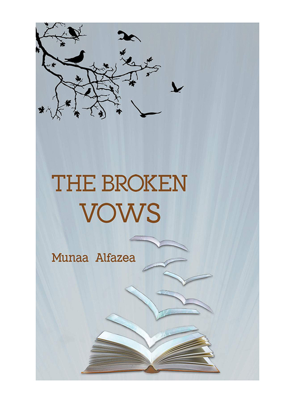 The Broken Vows, Paperback Book, By: Munaa Alfazea